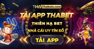 Tại sao nên thực hiện tải app Thabet về thiết bị?